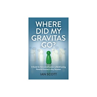 Collective Ink Where Did My Gravitas Go? (häftad, eng)