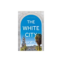 Troubador Publishing The White City (häftad, eng)