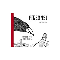 Street Noise Books Pigeons! (inbunden, eng)