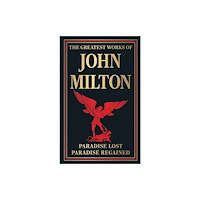 Prakash Books The Greatest Works of John Milton (inbunden, eng)