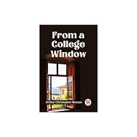 Double 9 Books FROM A COLLEGE WINDOW (häftad, eng)