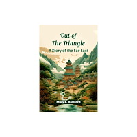 Double 9 Books Out of the Triangle A Story of the Far East (häftad, eng)