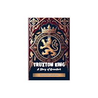 Double 9 Books Truxton King A Story of Graustark (häftad, eng)