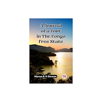 Double 9 Books LLP A Journal of a Tour in the Congo Free State (Edition2023) (häftad, eng)