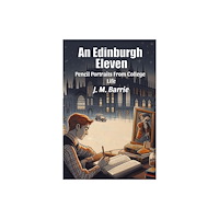 Double 9 Books An Edinburgh Eleven Pencil Portraits From College Life (häftad, eng)