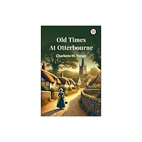 Double 9 Books Old Times At Otterbourne (häftad, eng)