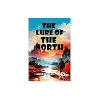 Double 9 Books The Lure of the North (häftad, eng)