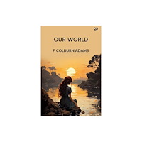 Double 9 Books LLP Our WorldOr, The Slaveholder's Daughter (Edition1) (häftad, eng)