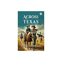 Double 9 Books LLP Across Texas (Edition1) (häftad, eng)