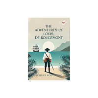 Double 9 Books LLP The Adventures of Louis de Rougemont (Edition1) (häftad, eng)