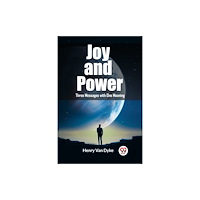 Double 9 Books LLP Joy and PowerThree Messages with One Meaning (Edition2023) (häftad, eng)