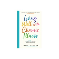 Orion Publishing Co Living Well with Chronic Illness (häftad, eng)