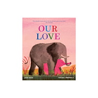 Post Wave Publishing UK Ltd Our Love (häftad, eng)