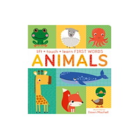 Little Tiger Press Group Lift, Touch Learn First Words: Animals (bok, board book, eng)