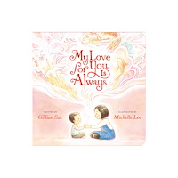 Penguin Putnam Inc My Love for You Is Always (bok, board book, eng)