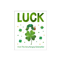 Penguin Putnam Inc Luck from The Very Hungry Caterpillar (bok, board book, eng)