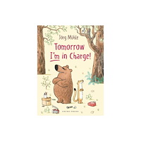 Lerner Publishing Group Tomorrow I'm in Charge! (inbunden, eng)