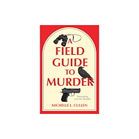 Crooked Lane Books A Field Guide to Murder (häftad, eng)