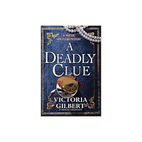 Crooked Lane Books A Deadly Clue (inbunden, eng)