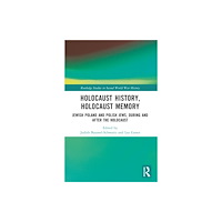 Taylor & francis ltd Holocaust History, Holocaust Memory (häftad, eng)