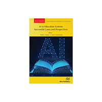 River Publishers AI in Education Systems: Successful Cases and Perspectives (häftad, eng)