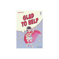 Oxford University Press Readerful Rise: Oxford Reading Level 4: Glad to Help (häftad, eng)