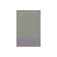 No Place Press The Collected Writings (1991–2024) of a Mortal to Death (häftad, eng)