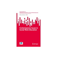 Springer Nature Switzerland AG Contemporary Issues in Social Work Education (häftad, eng)
