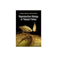 John Wiley And Sons Ltd Reproductive Biology of Teleost Fishes (inbunden, eng)