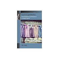 Berghahn Books Good Enough Mothers (häftad, eng)