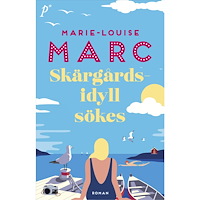 Marie-Louise Marc Skärgårdsidyll sökes (inbunden)
