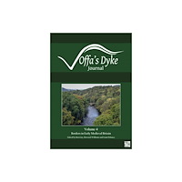 Archaeopress Offa's Dyke Journal: Volume 4 for 2022 (häftad, eng)