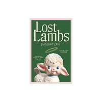Madeline Cash Lost Lambs (inbunden, eng)