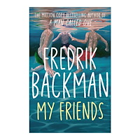 Fredrik Backman My Friends (pocket, eng)
