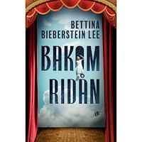 Bettina Bieberstein Lee Bakom ridån (inbunden)