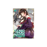 Seven Seas Entertainment, LLC The Cursed Sword Master's Harem Life: By the Sword, For the Sword Vol. 5 (häftad, eng)