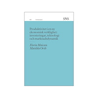 Florin Maican Produktivitet i en ny ekonomisk verklighet (häftad)