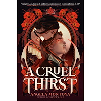 Angela Montoya A Cruel Thirst (häftad, eng)