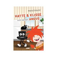 Maria Emsund Boken om Hatte, Klisse och katten Angus (inbunden)