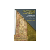 Cornell University Press Clothing the Clergy (häftad, eng)