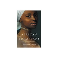 Not Stated African Europeans : An Untold History (häftad, eng)