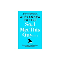 Pan Macmillan So, I Met This Guy . . . (inbunden, eng)