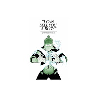 Idea & Design Works I Can Sell You A Body (häftad, eng)