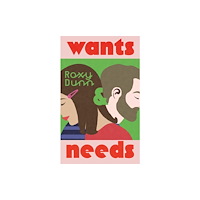 Penguin books ltd Wants and Needs (inbunden, eng)