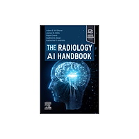 Elsevier - Health Sciences Division The Radiology AI Handbook (häftad, eng)