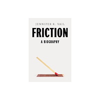 Harvard university press Friction (inbunden, eng)