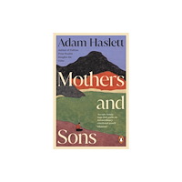 Penguin books ltd Mothers and Sons (häftad, eng)