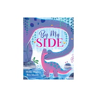 Hachette Children's Group By My Side (häftad, eng)