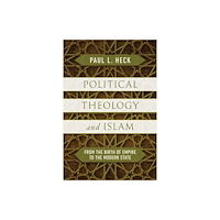 University of notre dame press Political Theology and Islam (häftad, eng)