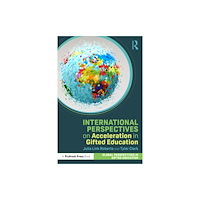 Taylor & francis ltd International Perspectives on Acceleration in Gifted Education (häftad, eng)